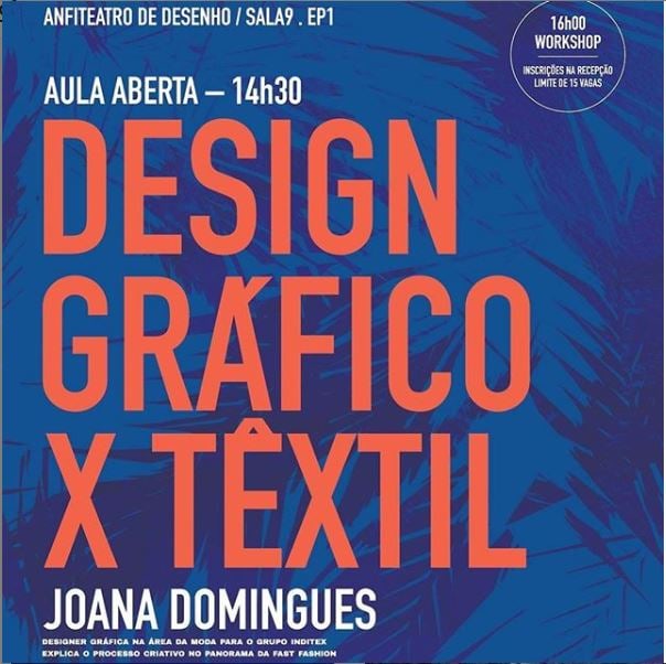 Design Grafico x textil” Joana Domigues @ Aula Aberta 18 December 16:00
